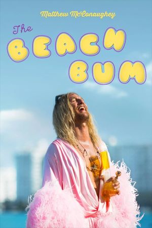 The Beach Bum's poster