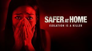 Safer at Home's poster