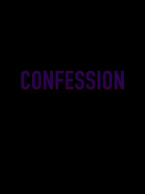 CONFESSION's poster