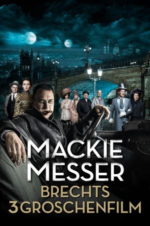 Mack the Knife - Brecht's Threepenny Film's poster
