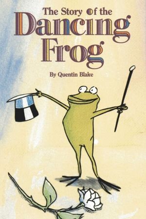 The Story of the Dancing Frog's poster