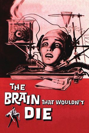 The Brain That Wouldn't Die's poster