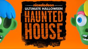 Nickelodeon's Ultimate Halloween Haunted House's poster