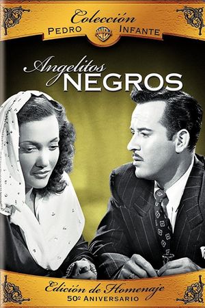 Angelitos negros's poster