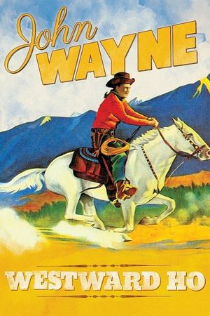 Westward Ho's poster