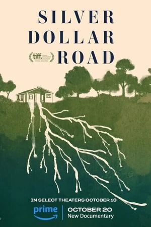 Silver Dollar Road's poster