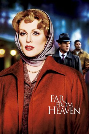 Far from Heaven's poster