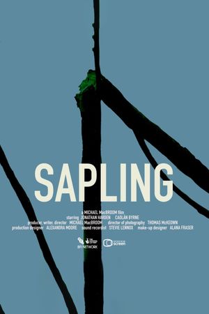 Sapling's poster