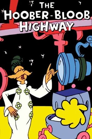 The Hoober-Bloob Highway's poster
