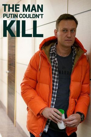 The Man Putin Couldn't Kill's poster
