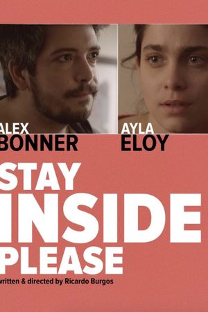 Stay Inside, Please's poster