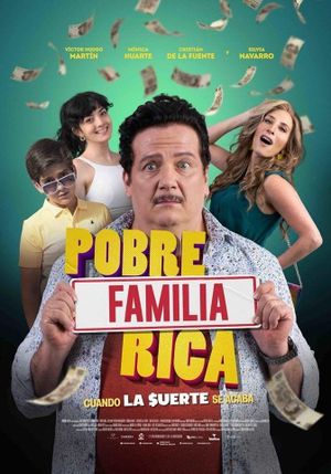 Poor Rich Family, When Luck Run$ Out's poster