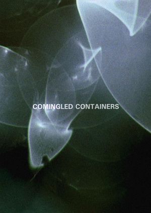 Comingled Containers's poster