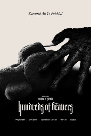 Hundreds of Beavers's poster