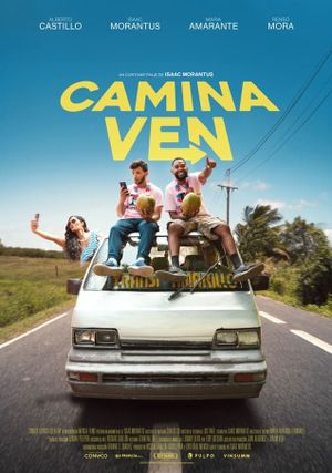 Camina, ven's poster