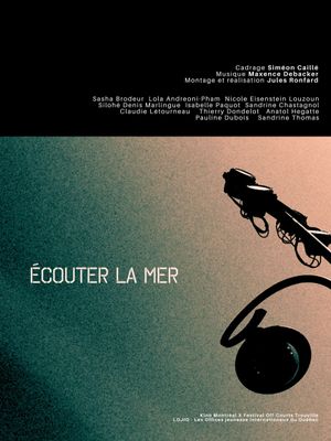 Écouter la mer's poster