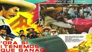 Ora sí tenemos que ganar's poster