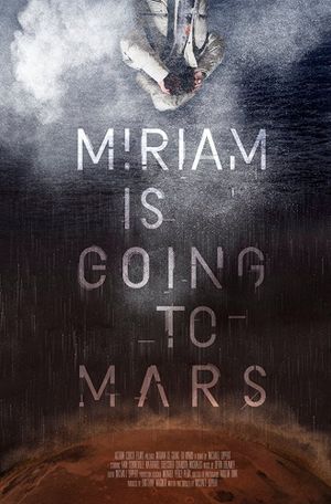 Miriam Is Going to Mars's poster image