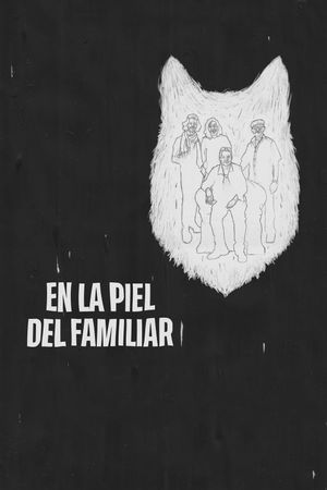 En la piel del familiar's poster