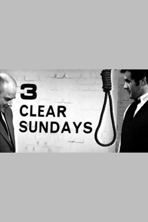 Three Clear Sundays's poster