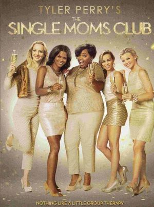 The Single Moms Club's poster