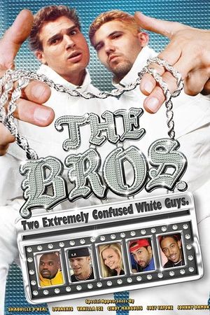 The Bros.'s poster