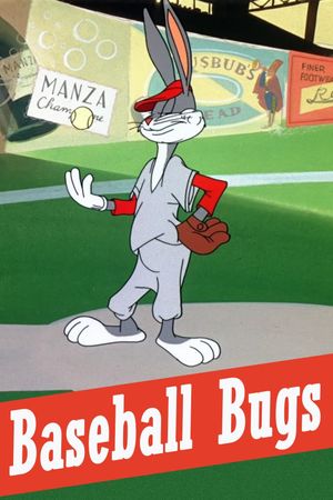 Baseball Bugs's poster