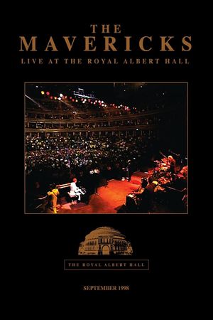 The Mavericks - Live at the Royal Albert Hall's poster