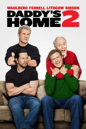 Daddy's Home 2's poster