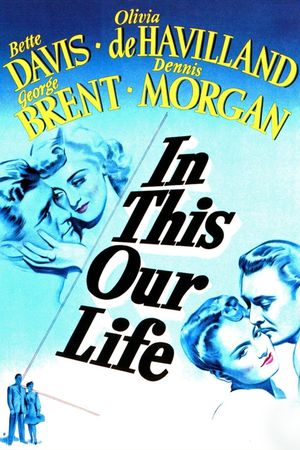 In This Our Life's poster