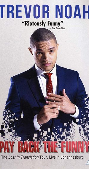 Trevor Noah: Pay Back The Funny's poster