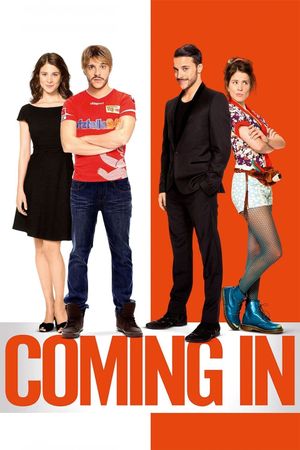 Coming In's poster