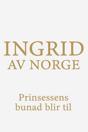 Ingrid of Norway's poster