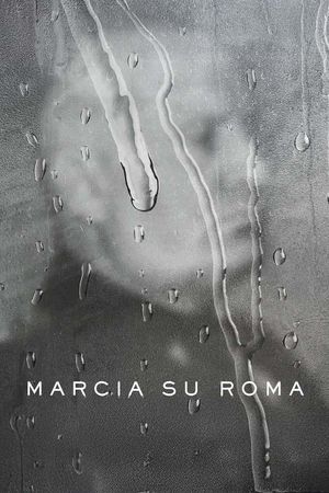 The March on Rome's poster