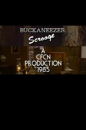 Buckaneezer Scrooge's poster