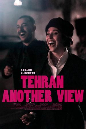 Tehran, Another View's poster