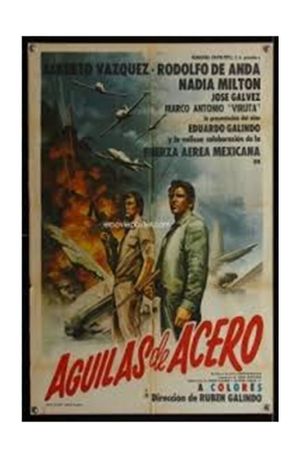 Aguilas de acero's poster image