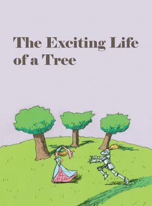 The Exciting Life of a Tree's poster