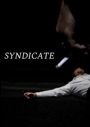 Syndicate's poster