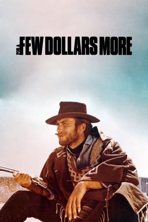 For a Few Dollars More's poster