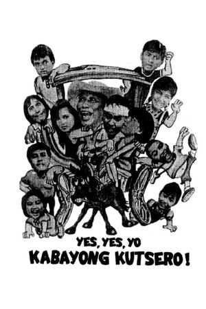 Yes, yes, yo kabayong kutsero's poster