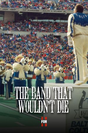 The Band That Wouldn't Die's poster