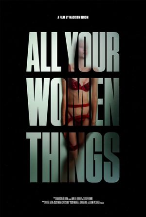 All Your Women Things's poster