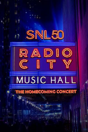 SNL50: The Homecoming Concert's poster