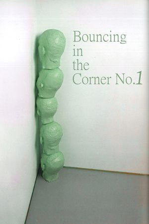 Bouncing in the Corner No. 1's poster