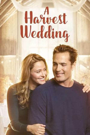 A Harvest Wedding's poster