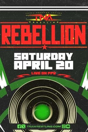 TNA Rebellion 2024's poster