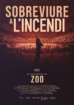 Sobreviure a l'incendi: El documental de ZOO's poster