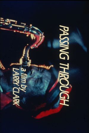 Passing Through's poster