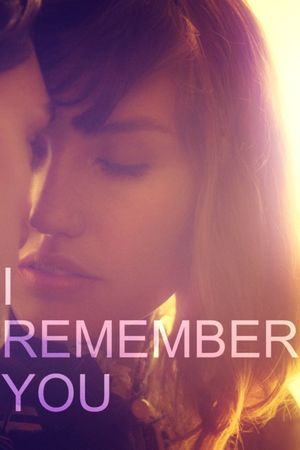 I Remember You's poster image